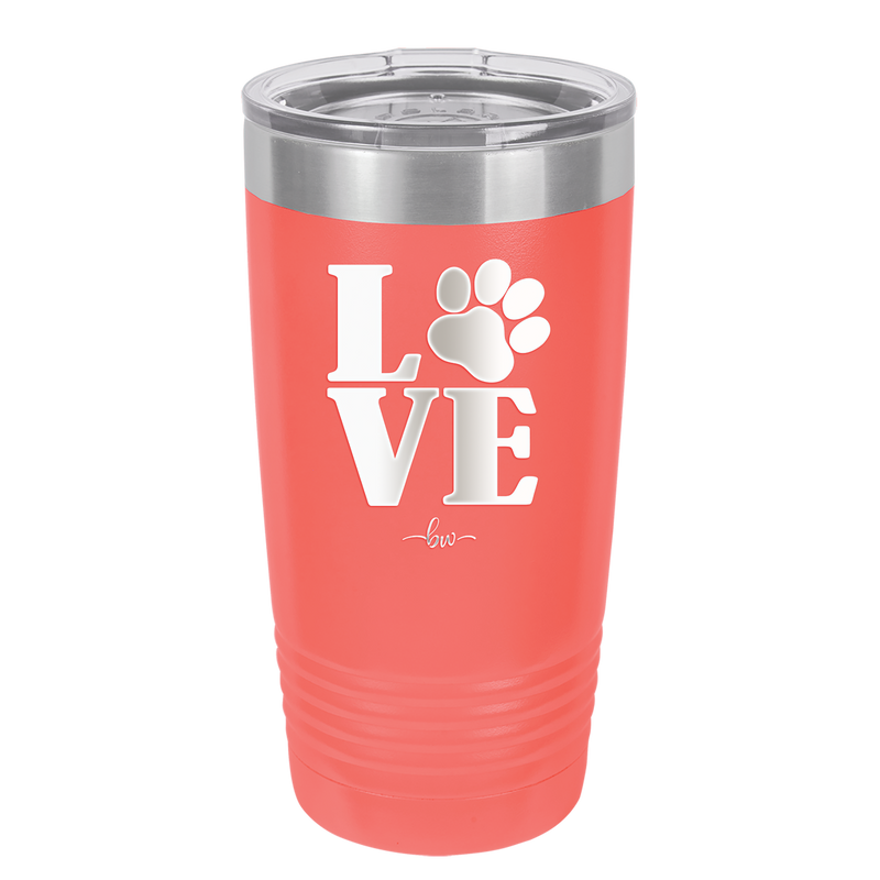 LOVE with Pawprint - Laser Engraved Stainless Steel Drinkware - 1018 -