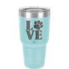 LOVE with Pawprint - Laser Engraved Stainless Steel Drinkware - 1018 -