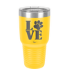 LOVE with Pawprint - Laser Engraved Stainless Steel Drinkware - 1018 -