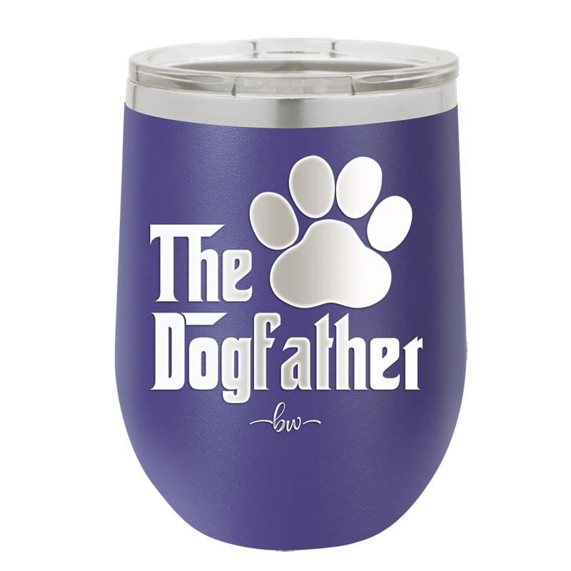 The Dogfather - Laser Engraved Stainless Steel Drinkware - 1019 -