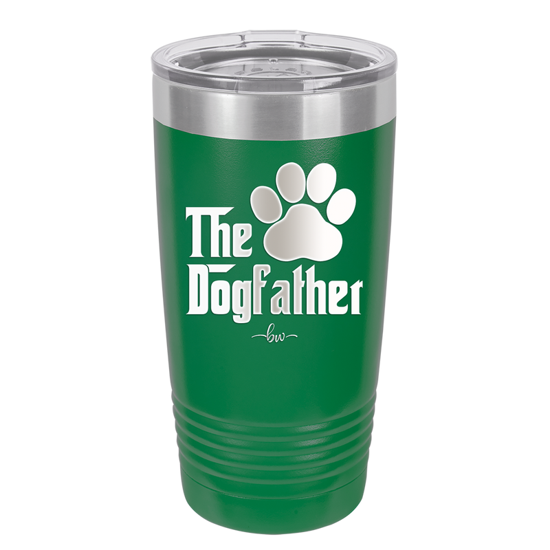 The Dogfather - Laser Engraved Stainless Steel Drinkware - 1019 -