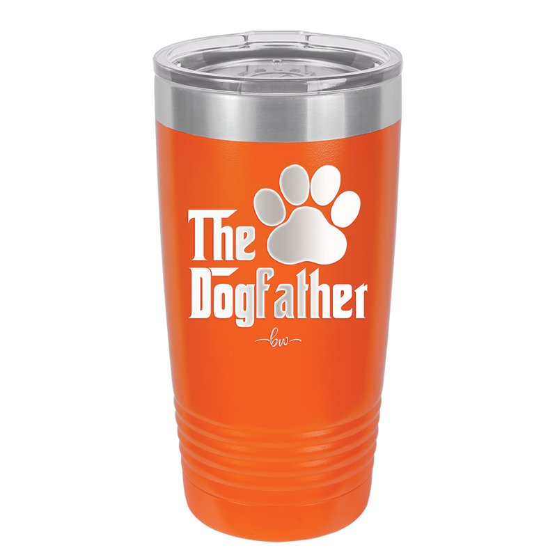 The Dogfather - Laser Engraved Stainless Steel Drinkware - 1019 -
