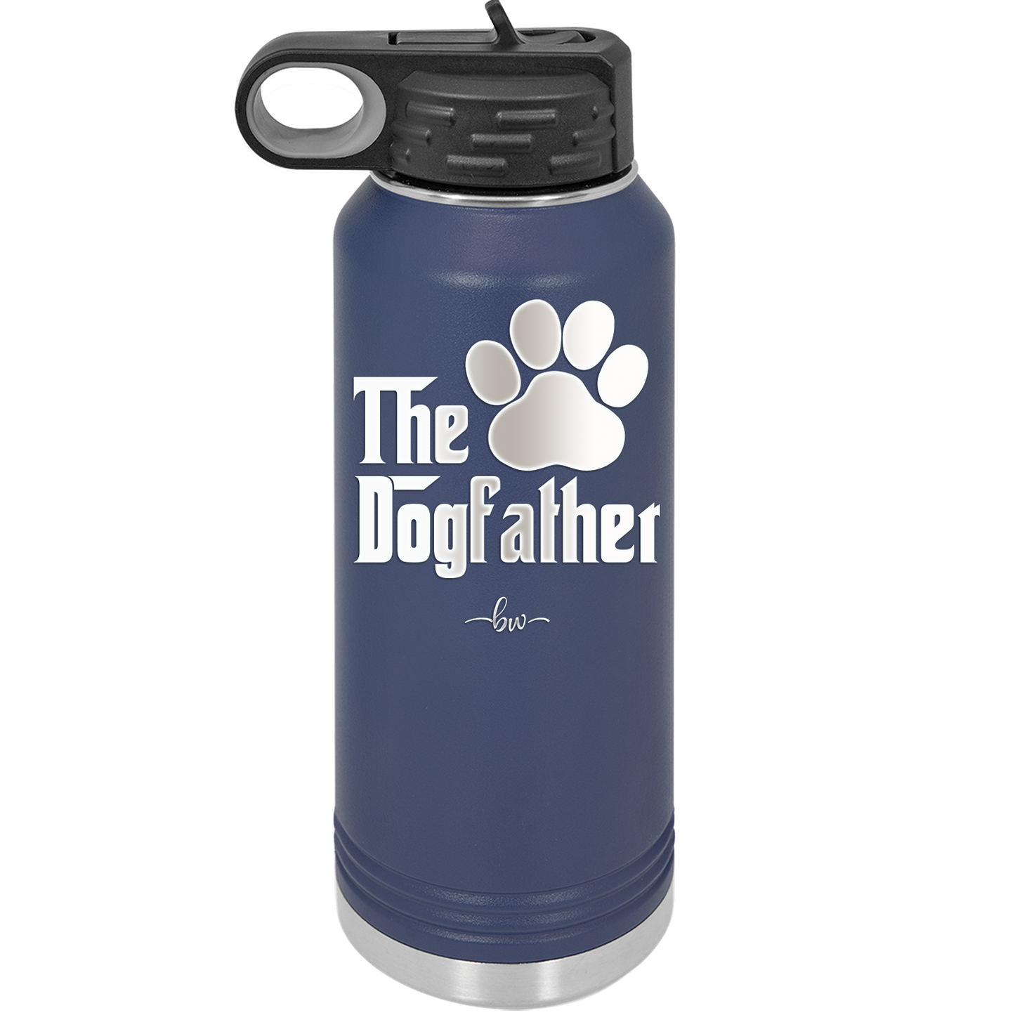 The Dogfather - Laser Engraved Stainless Steel Drinkware - 1019 -