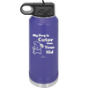 My Dog is Cuter Than Your Kid - Laser Engraved Stainless Steel Drinkware - 1027 -