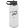 Dog Mom - Laser Engraved Stainless Steel Drinkware - 1028 -