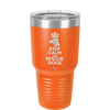 Keep Calm and Rescue Dogs - Laser Engraved Stainless Steel Drinkware - 1029 -
