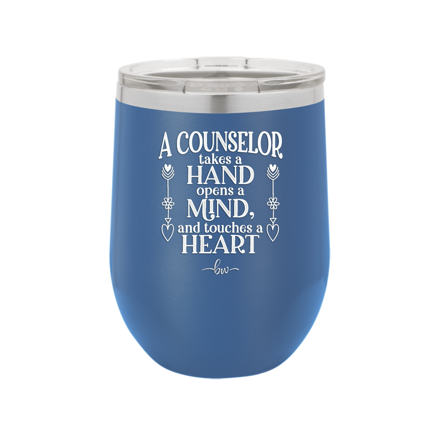 A Counselor Takes a Hand - Laser Engraved Stainless Steel Drinkware - 1031 -
