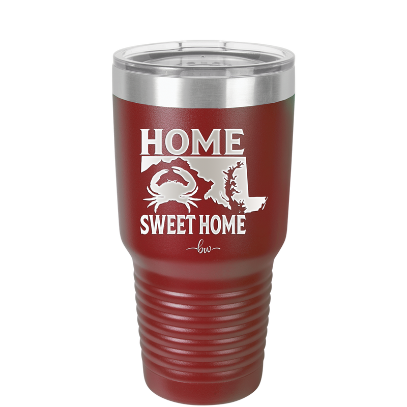 Home Sweet Home Maryland - Laser Engraved Stainless Steel Drinkware - 1033 -