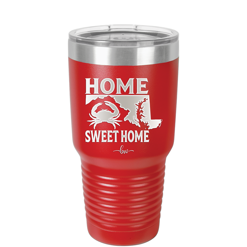 Home Sweet Home Maryland - Laser Engraved Stainless Steel Drinkware - 1033 -