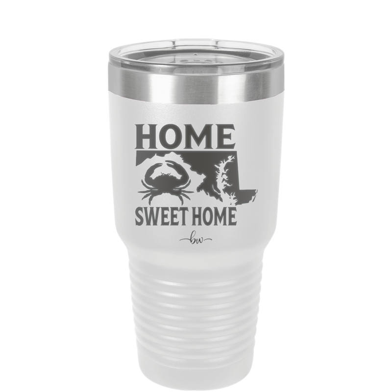 Home Sweet Home Maryland - Laser Engraved Stainless Steel Drinkware - 1033 -