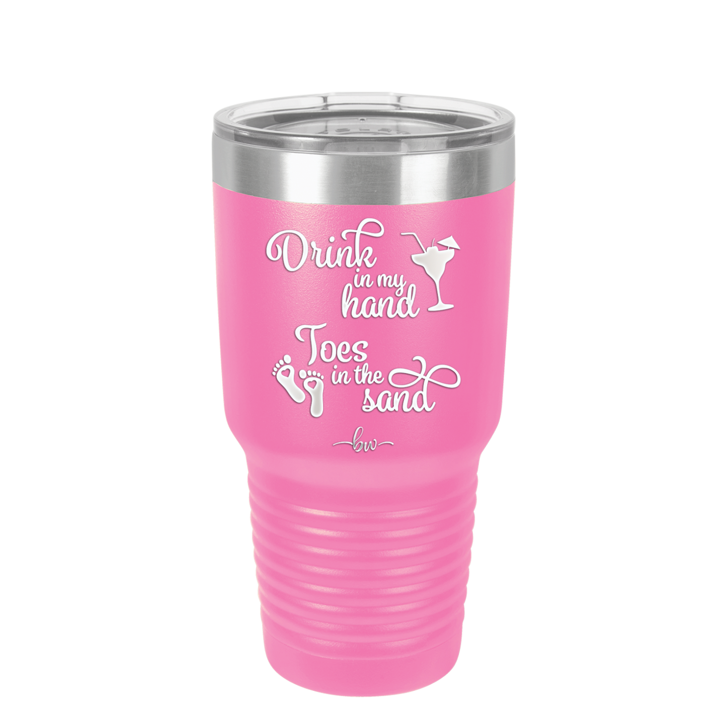 Drink in My Hand, Toes in the Sand - Laser Engraved Stainless Steel Drinkware - 1035 -