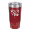 Horses and Wine Make Me Feel Fine - Laser Engraved Stainless Steel Drinkware - 1036 -
