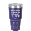 Horses and Wine Make Me Feel Fine - Laser Engraved Stainless Steel Drinkware - 1036 -