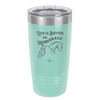 Life is Better on Horseback - Laser Engraved Stainless Steel Drinkware - 1041 -