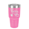 Because Teachers Can't Live on Apples Alone - Laser Engraved Stainless Steel Drinkware - 1042 -