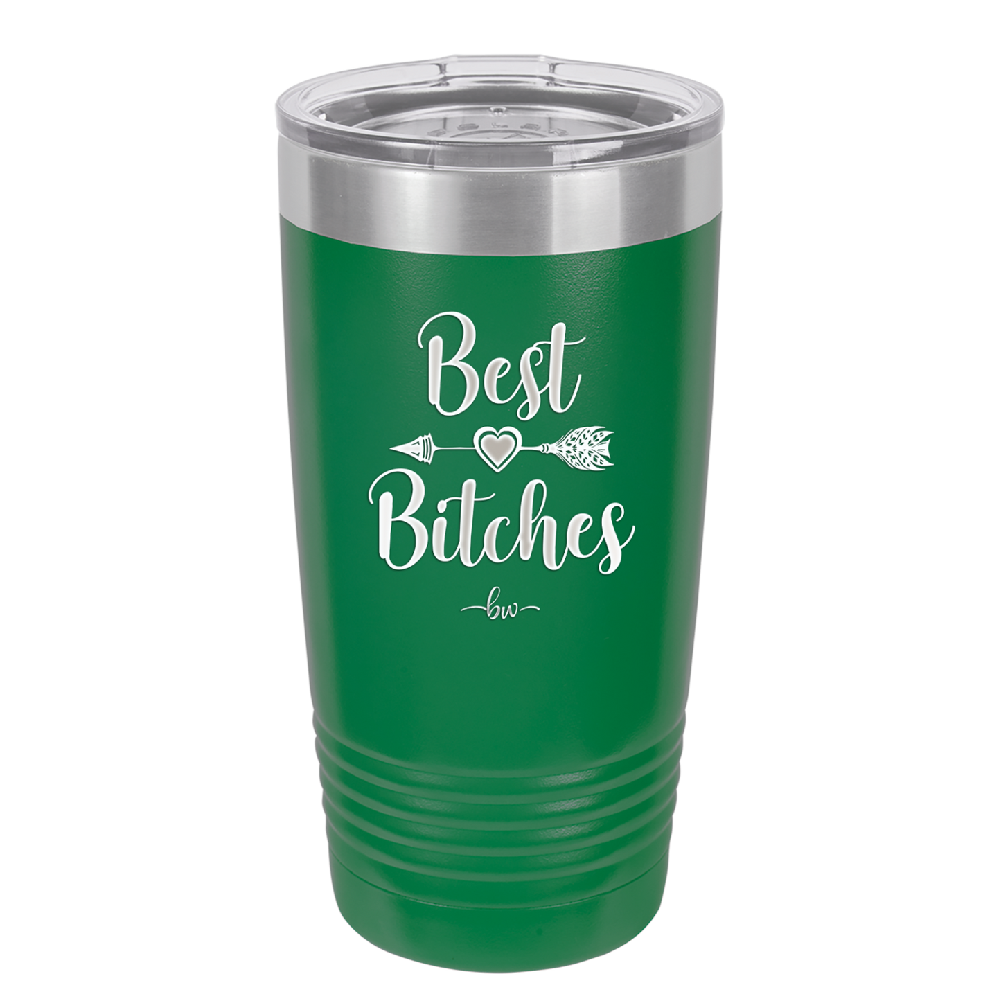 Best Bitches - Laser Engraved Stainless Steel Drinkware - 1043 -