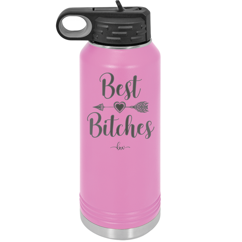 Best Bitches - Laser Engraved Stainless Steel Drinkware - 1043 -