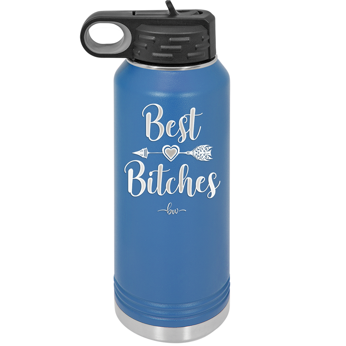 Best Bitches - Laser Engraved Stainless Steel Drinkware - 1043 -