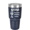 Wine Because Adulting Sucks - Laser Engraved Stainless Steel Drinkware - 1048 -