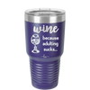 Wine Because Adulting Sucks - Laser Engraved Stainless Steel Drinkware - 1048 -