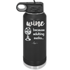 Wine Because Adulting Sucks - Laser Engraved Stainless Steel Drinkware - 1048 -
