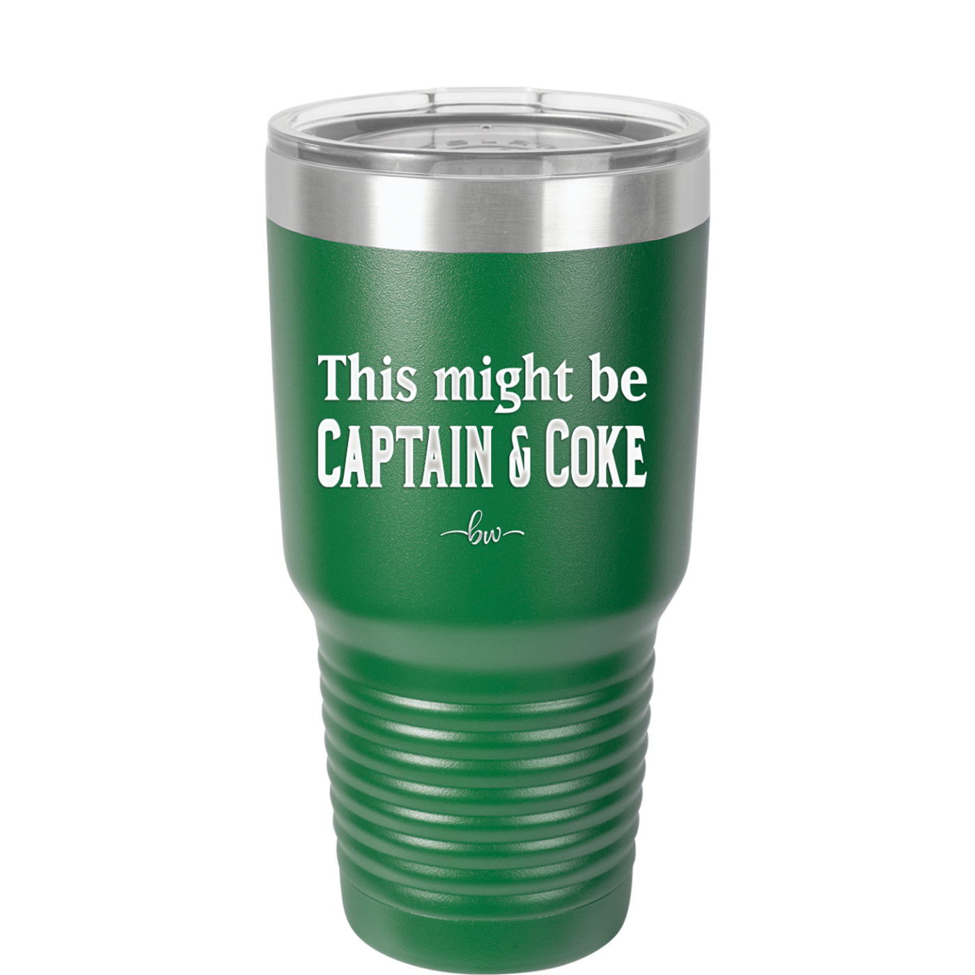 This Might Be Captain & Coke - Laser Engraved Stainless Steel Drinkware - 1050 -