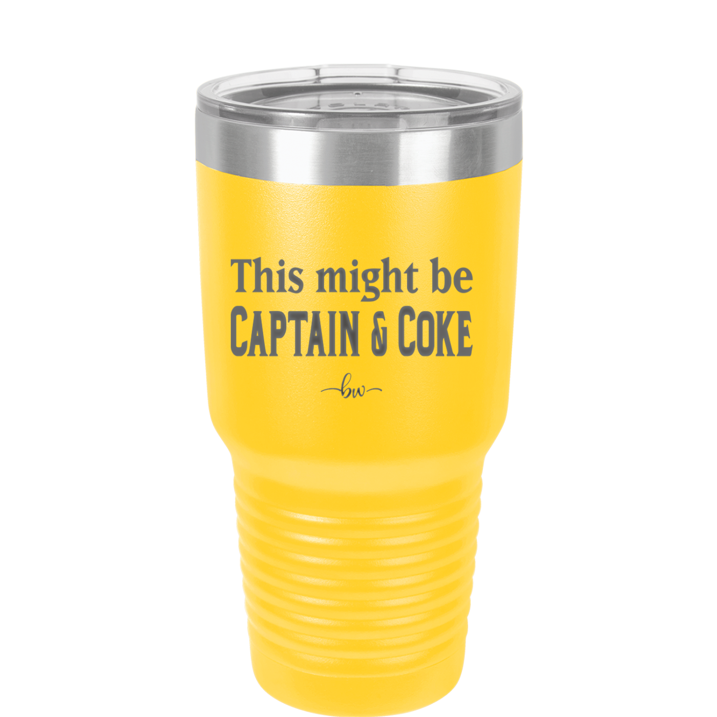 This Might Be Captain & Coke - Laser Engraved Stainless Steel Drinkware - 1050 -