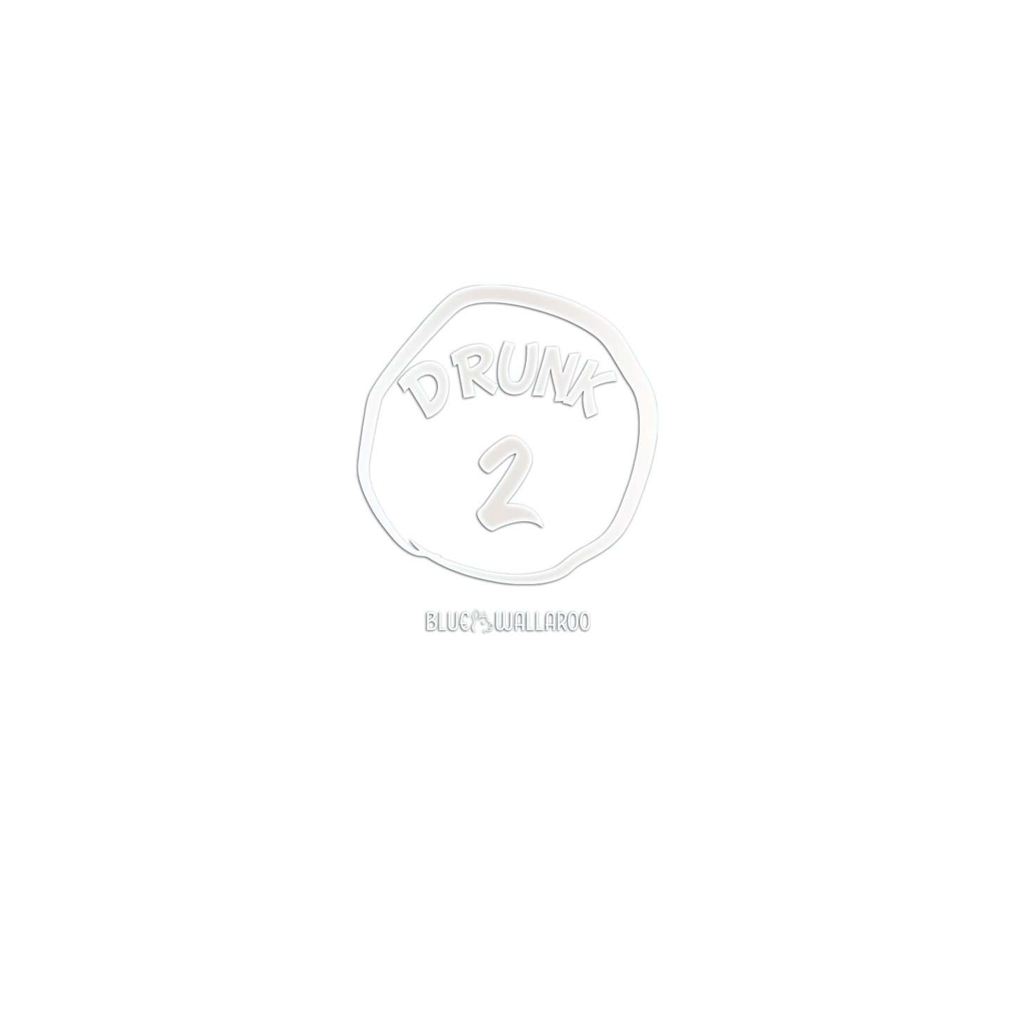 Drunk 2 - Laser Engraved Stainless Steel Drinkware - 1052 -