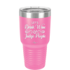 Let's Drink Wine and Judge People - Laser Engraved Stainless Steel Drinkware - 1063 -