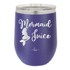 Mermaid Juice - Laser Engraved Stainless Steel Drinkware - 1064 -