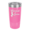 Mermaid Juice - Laser Engraved Stainless Steel Drinkware - 1064 -