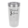 Mermaid Juice - Laser Engraved Stainless Steel Drinkware - 1064 -