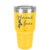 Mermaid Juice - Laser Engraved Stainless Steel Drinkware - 1064 -