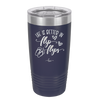 Life is Better in Flip Flops - Laser Engraved Stainless Steel Drinkware - 1065 -