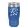 Life is Better in Flip Flops - Laser Engraved Stainless Steel Drinkware - 1065 -