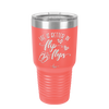 Life is Better in Flip Flops - Laser Engraved Stainless Steel Drinkware - 1065 -