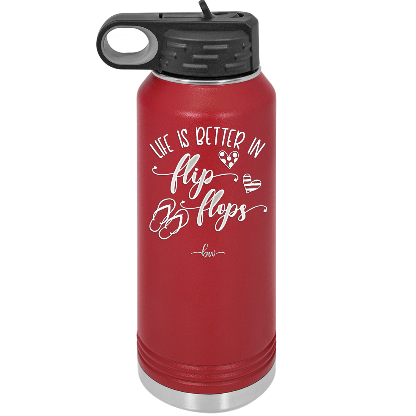 Life is Better in Flip Flops - Laser Engraved Stainless Steel Drinkware - 1065 -