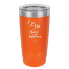 Over the Hill and Under the Influence - Laser Engraved Stainless Steel Drinkware - 1068 -