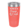 This Might Be Orange Crush - Laser Engraved Stainless Steel Drinkware - 1069 -