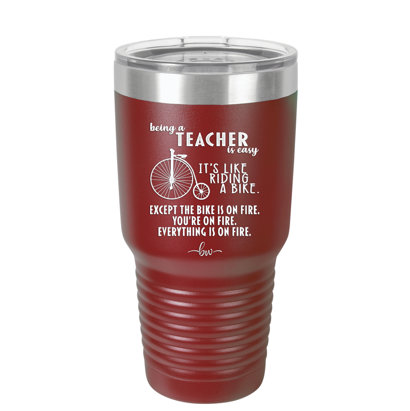 Being a Teacher is Easy - Laser Engraved Stainless Steel Drinkware - 1074 -