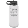 Being a Teacher is Easy - Laser Engraved Stainless Steel Drinkware - 1074 -