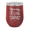 Being a Principal is Easy - Laser Engraved Stainless Steel Drinkware - 1075 -