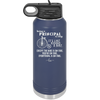 Being a Principal is Easy - Laser Engraved Stainless Steel Drinkware - 1075 -