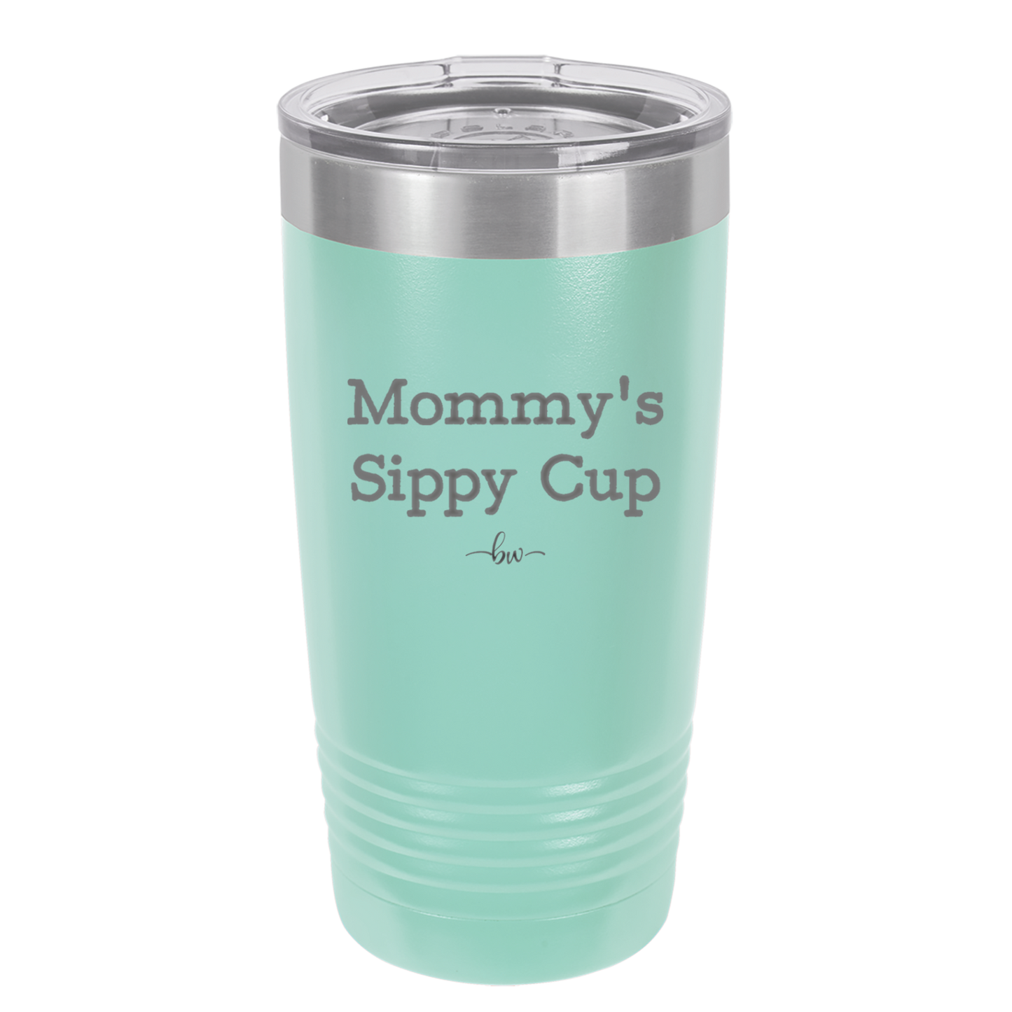 Mommy's Sippy Cup - Laser Engraved Stainless Steel Drinkware - 1076 -