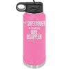 My Superpower is Making Wine Disappear - Laser Engraved Stainless Steel Drinkware - 1079 -