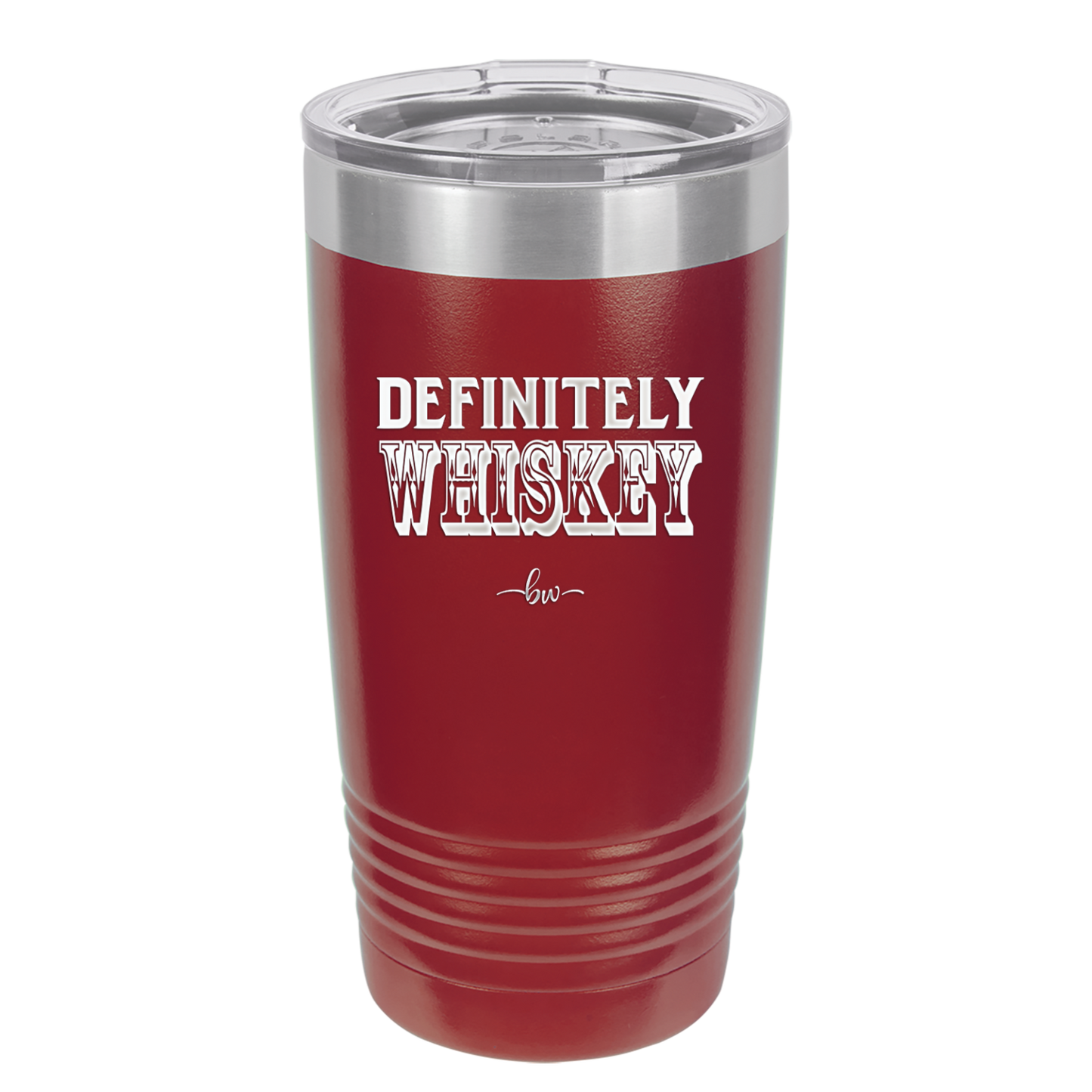 Definitely Whiskey - Laser Engraved Stainless Steel Drinkware - 1081 -