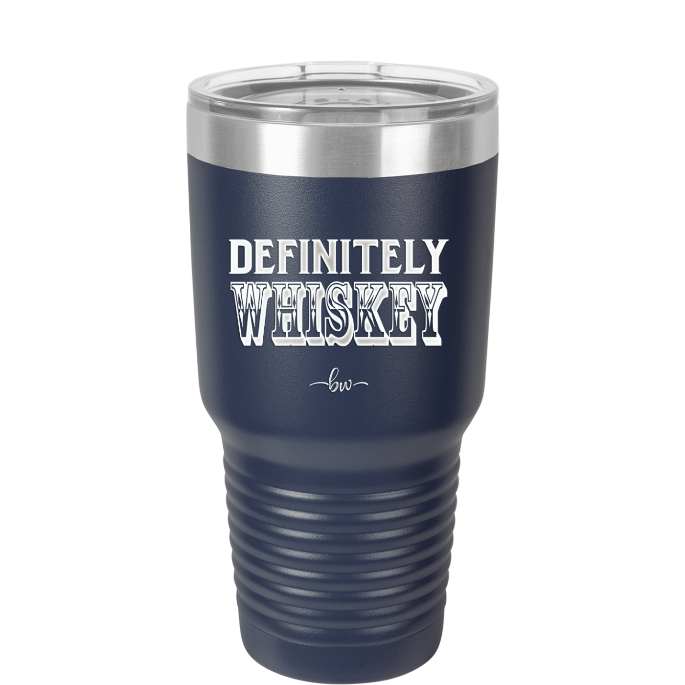 Definitely Whiskey - Laser Engraved Stainless Steel Drinkware - 1081 -