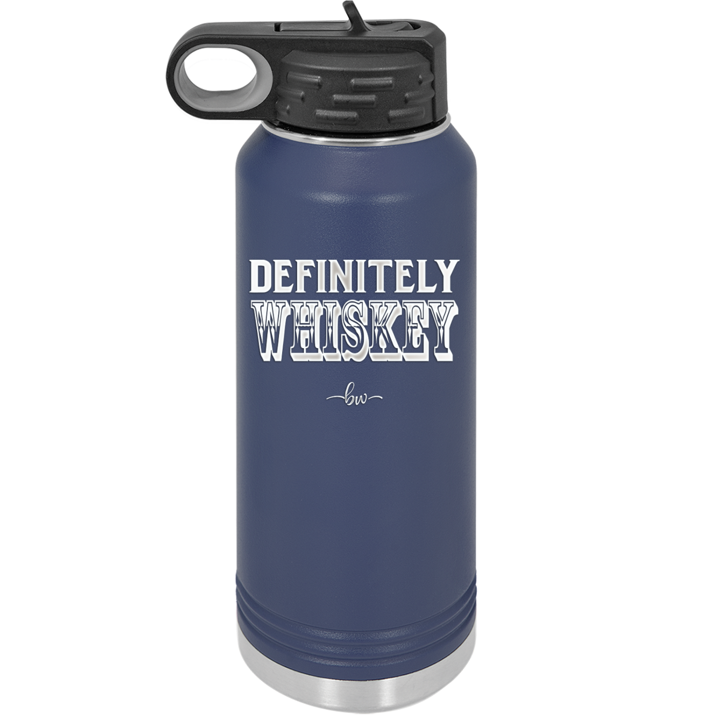 Definitely Whiskey - Laser Engraved Stainless Steel Drinkware - 1081 -