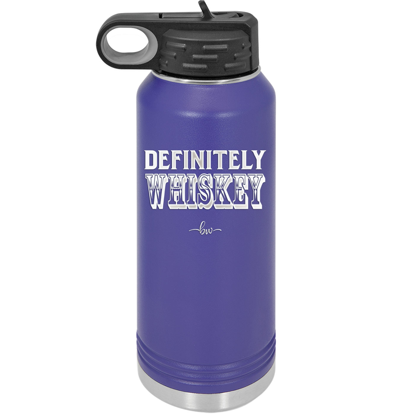 Definitely Whiskey - Laser Engraved Stainless Steel Drinkware - 1081 -
