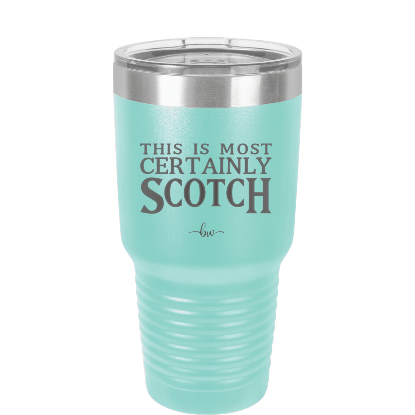 This is Most Certainly Scotch - Laser Engraved Stainless Steel Drinkware - 1082 -
